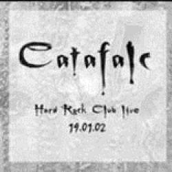 Catafalc : Hard Rock Club Live 19. 01. 02